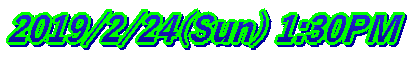 2019/2/24(Sun) 1:30PM